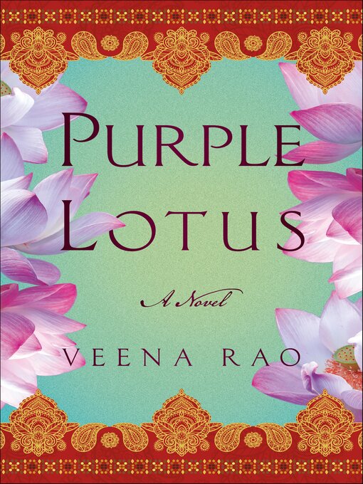 Title details for Purple Lotus by Veena Rao - Available